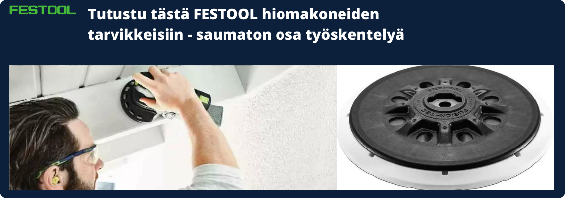 Festool hiomakoneiden tarvikkeet